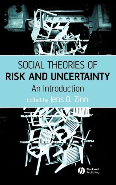Cover for Zinn · Social Theories of Risk and Uncertainty: An Introduction (Hardcover Book) (2008)