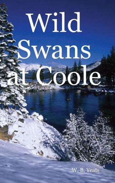 Cover for W. B. Yeats · Wild Swans at Coole (Gebundenes Buch) (2010)