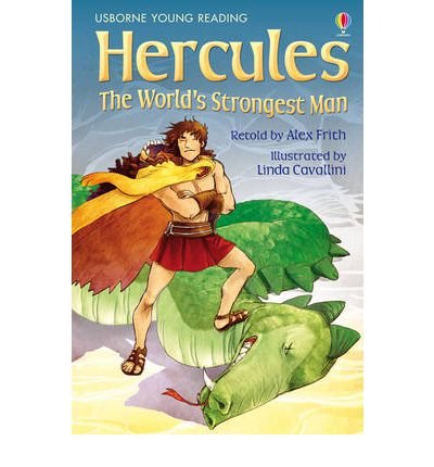 Cover for Alex Frith · Hercules The World's Strongest Man - Young Reading Series 2 (Gebundenes Buch) (2011)