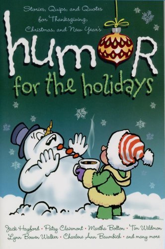 Cover for Shari Macdonald · Humor for the Holidays: Stories, Quips, and Quotes for Thanksgiving, Christmas, and New Years (Paperback Book) [English Language edition] (2006)