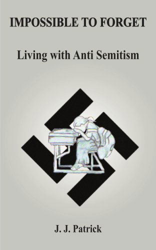 Cover for Beverly Johnson · Impossible to Forget: Living with Anti-semitism (Paperback Book) (2004)