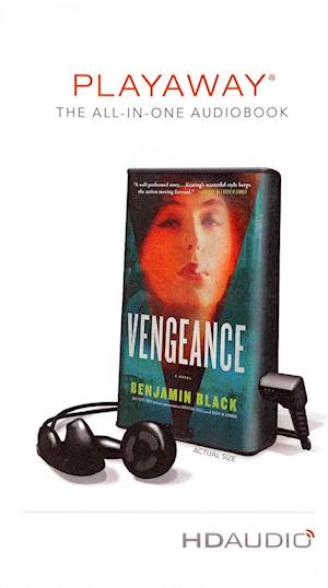 Vengeance - Benjamin Black - Other - MacMillan Audio - 9781427230355 - August 7, 2012