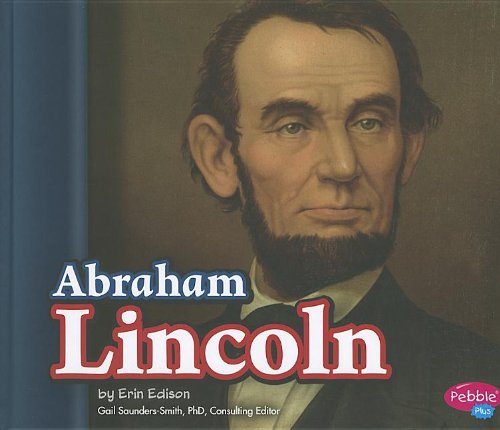 Cover for Erin Edison · Abraham Lincoln (Presidential Biographies) (Hardcover Book) (2012)