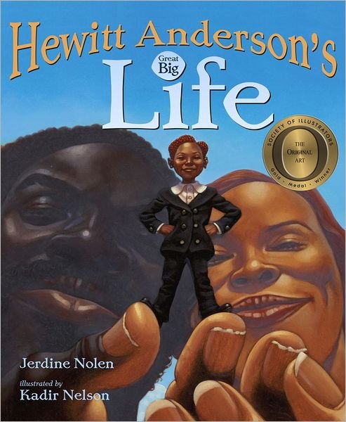 Cover for Jerdine Nolen · Hewitt Anderson's Great Big Life (Paperback Book) (2013)