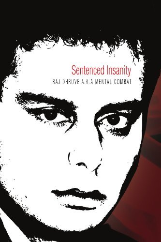 Cover for Raj Dhruve Combat · Sentenced Insanity (Pocketbok) (2010)
