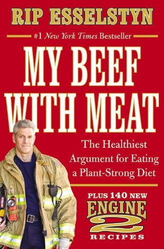 Cover for Rip Esselstyn · Plant-Strong : Discover the World's Healthiest Diet--with 150 Engine 2 Recipes (Paperback Book) (2015)