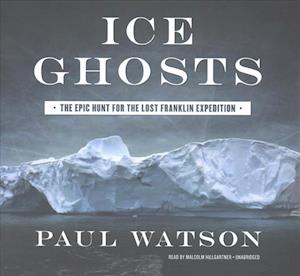 Cover for Captain Paul Watson · Ice Ghosts Lib/E (CD) (2017)