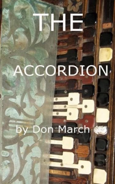 Cover for Don March · The Accordion (Paperback Book) (2013)