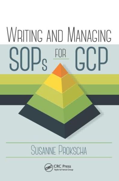 Cover for Susanne Prokscha · Writing and Managing SOPs for GCP (Hardcover Book) (2015)