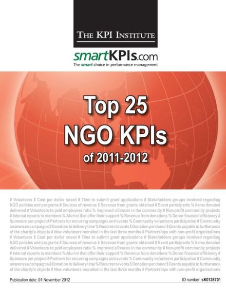 Cover for The Kpi Institute · Top 25 Ngo Kpis of 2011-2012 (Paperback Book) (2013)