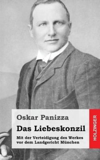 Cover for Oskar Panizza · Das Liebeskonzil (Pocketbok) (2013)
