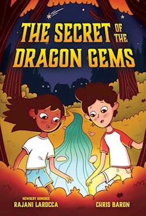 Cover for Rajani LaRocca · Secret of the Dragon Gems (a Long-Distance Friendship Mixed Media Novel) (Book) (2025)