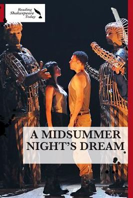 A Midsummer Night's Dream - Patricia Wagner - Książki - Cavendish Square Publishing - 9781502623355 - 30 grudnia 2016