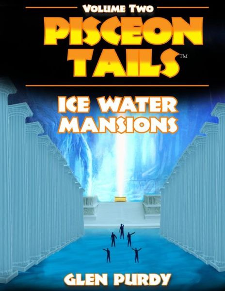 Cover for Glen a Purdy · Ice Water Mansions (Paperback Book) (2014)