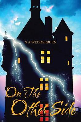 Cover for N a Wedderburn · On The Other Side (Paperback Book) (2016)