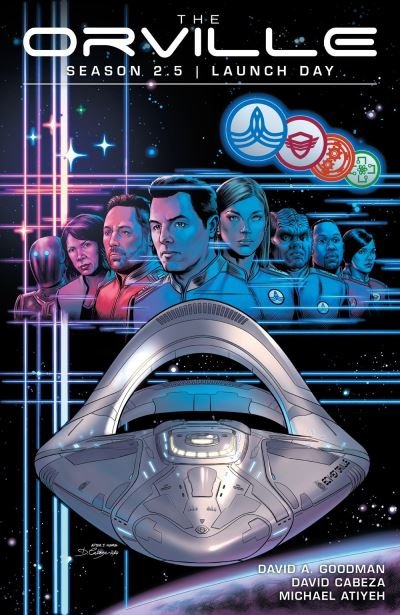 Cover for David A. Goodman · Orville Season 2.5, The: Launch Day (Taschenbuch) (2021)