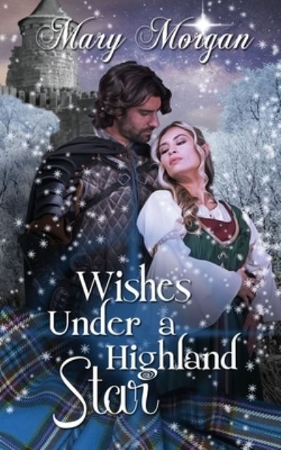 Cover for Mary Morgan · Wishes under a Highland Star (Bok) (2022)