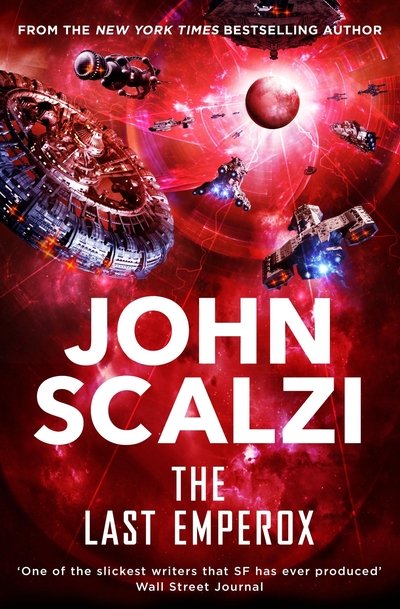 Cover for John Scalzi · The Last Emperox - The Interdependency (Paperback Bog) (2020)