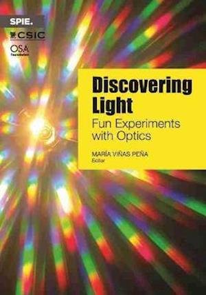 Cover for Discovering Light: Fun Experiments with Optics - Press Monographs (Paperback Book) (2021)