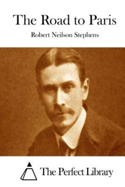 Cover for Robert Neilson Stephens · The Road to Paris (Paperback Book) (2015)
