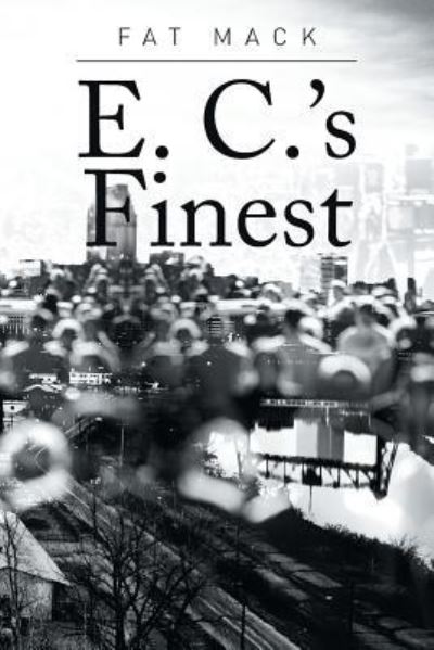 Cover for Fat Mack · E. C.'s Finest (Paperback Book) (2016)