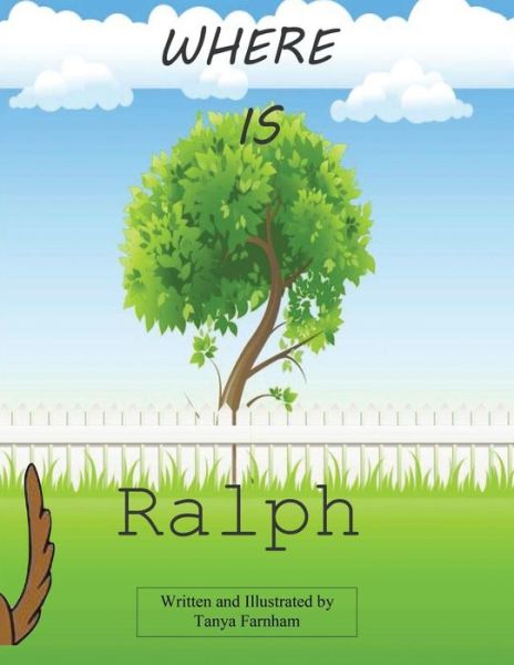 Cover for Tanya Farnham · Where Is Ralph? (Paperback Book) (2016)
