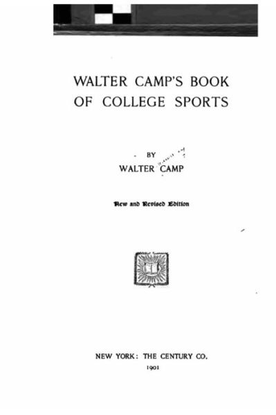 Cover for Walter Camp · Walter Camp's Book of College Sports (Paperback Book) (2015)