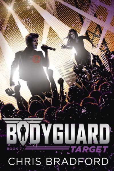 Cover for Chris Bradford · Bodyguard: Target (Book 7) - Bodyguard (Paperback Book) (2018)