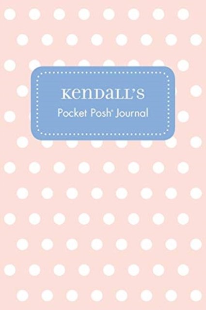 Cover for Andrews McMeel Publishing · Kendall's Pocket Posh Journal, Polka Dot (Paperback Book) (2016)