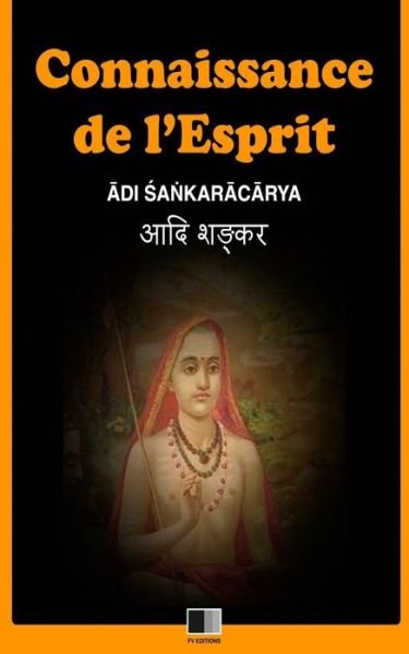 Cover for Adi Sankaracarya · Connaissance de l'Esprit (Pocketbok) (2016)