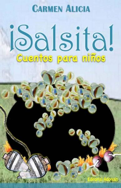 Cover for Carmen Alicia · !Salsita! Cuentos para ninos (Paperback Book) (2016)