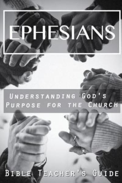 Cover for Associate Professor Gregory Brown · Ephesians (Paperback Book) (2016)