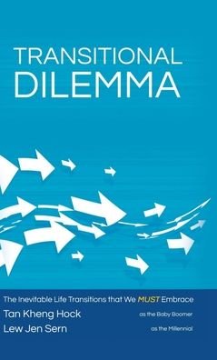 Cover for Tan Kheng Hock · Transitional Dilemma (Hardcover bog) (2019)