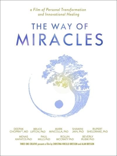 Cover for The Way of Miracles DVD: A Film of Personal Transformation and Innovational Healing (Audiobook (CD)) (2021)