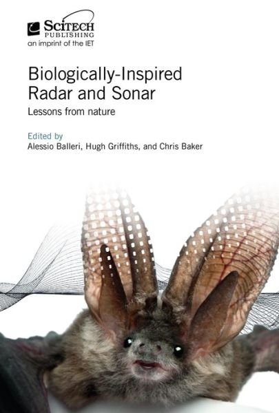 Cover for Biologically-Inspired Radar and Sonar: Lessons from nature - Radar, Sonar and Navigation (Innbunden bok) (2017)