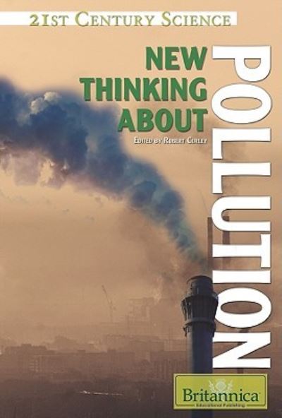 Cover for Robert Curley · New thinking about pollution (Hardcover Book) (2010)