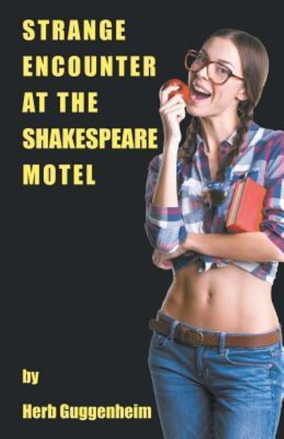 Cover for Herb Guggenheim · Strange Encounter at the Shakespeare Motel (Paperback Book) (2017)