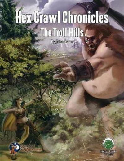Cover for John M Stater · Hex Crawl Chronicles 6 : The Troll Hills - Swords &amp; Wizardry (Paperback Book) (2018)