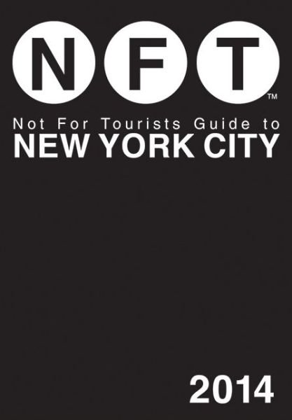 Cover for Not For Tourists · Not For Tourists Guide to New York City 2015 (Paperback Bog) [16 Fol Pap edition] (2014)