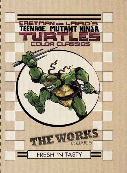 Cover for Kevin Eastman · Teenage Mutant Ninja Turtles The Works Volume 5 (Innbunden bok) (2016)