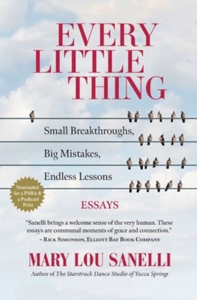 Cover for Mary Lou Sanelli · Every Little Thing (Pocketbok) (2021)