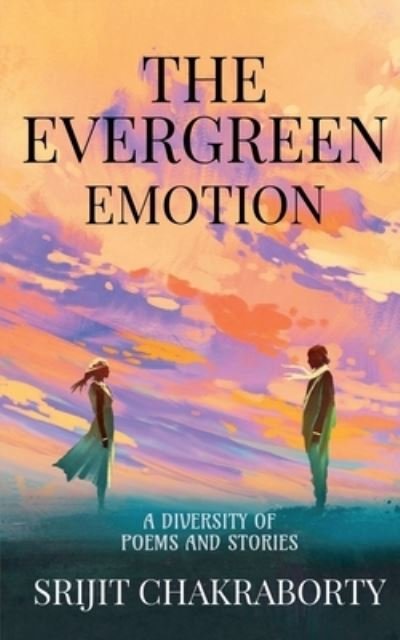 Cover for Repro Books Limited · The Evergreen Emotion (Taschenbuch) (2022)