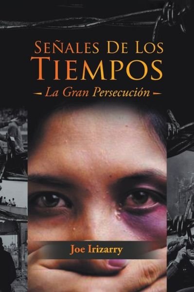 Cover for Joe Irizarry · Señales de Los Tiempos (Book) (2022)