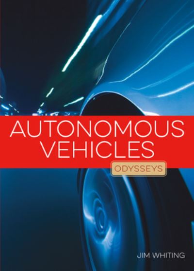 Cover for Kate Riggs · Autonomous Vehicles (Hardcover Book) (2020)