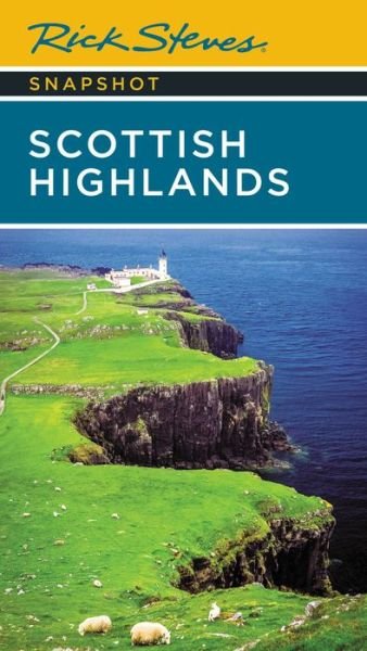 Cover for Cameron Hewitt · Rick Steves Snapshot Scottish Highlands (Paperback Bog) [Third edition] (2023)