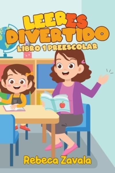 Cover for Rebeca Zavala · Leer es Divertido (Paperback Book) (2020)