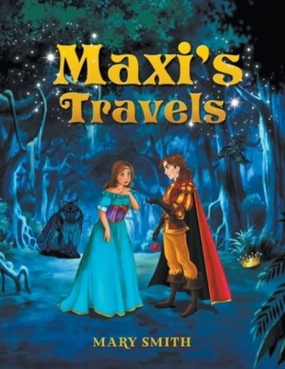 Cover for Mary Smith · Maxi's Travels (Paperback Book) (2020)