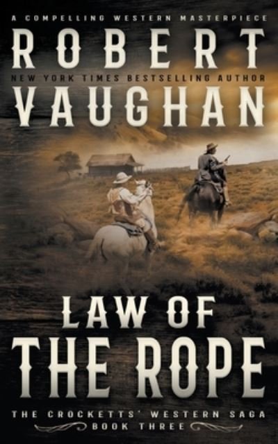 Cover for Robert Vaughan · Law Of The Rope (Pocketbok) (2021)