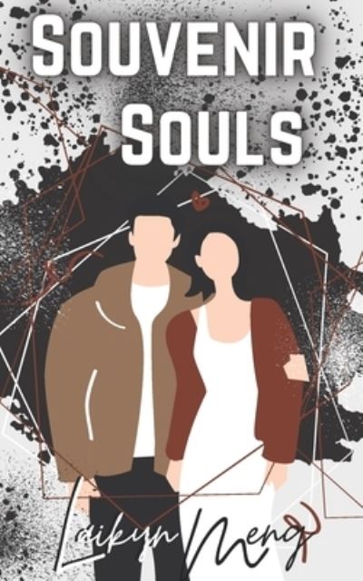 Cover for Laikyn Meng · Souvenir Souls (Paperback Book) (2020)