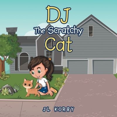 Cover for J. L. Kirby · Dj the Scratchy Cat (Book) (2022)